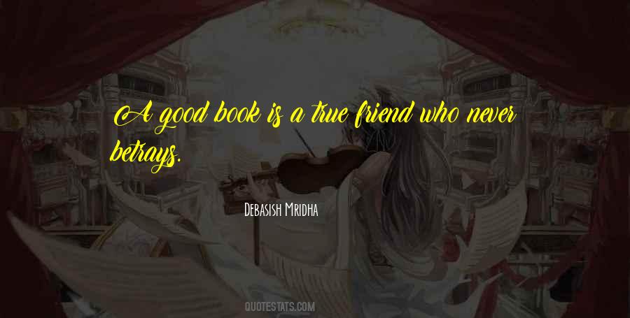Who Is A Good Friend Quotes #1366131