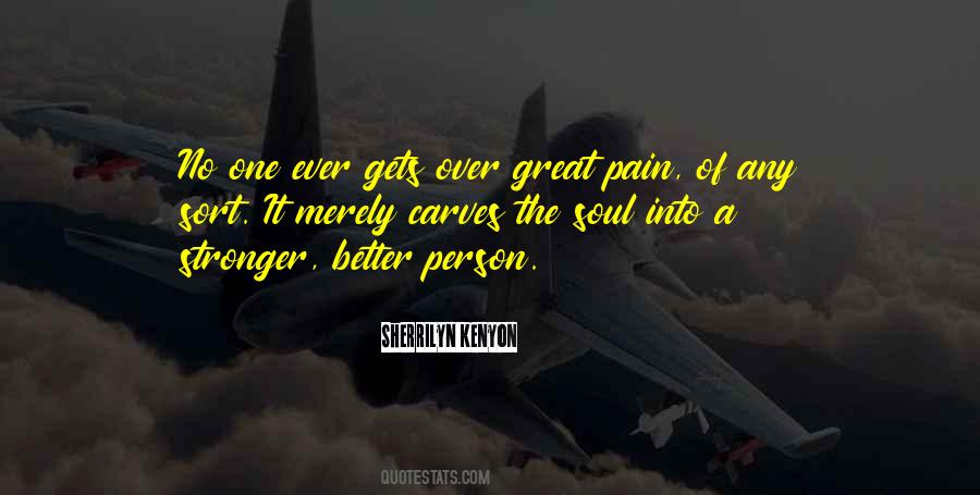 Great Pain Quotes #1095888