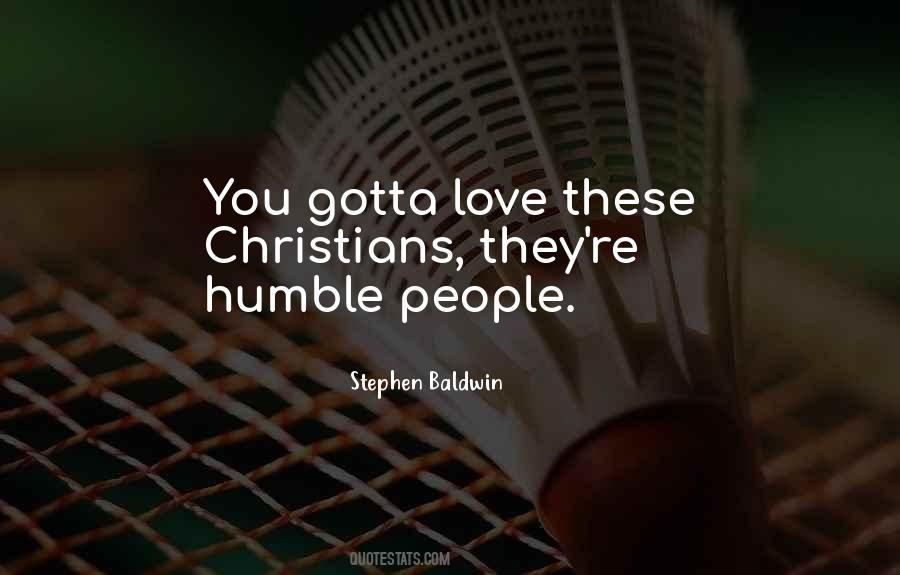 Quotes About Humble People #1350831