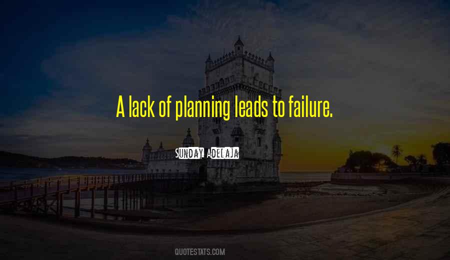 Your Lack Of Planning Does Not Quotes #912132