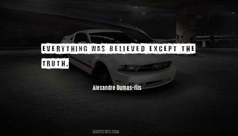 Except The Truth Quotes #30546