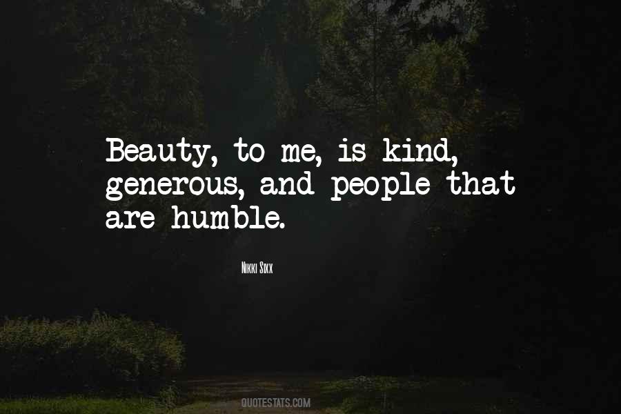 Quotes About Humble And Kind #1755163