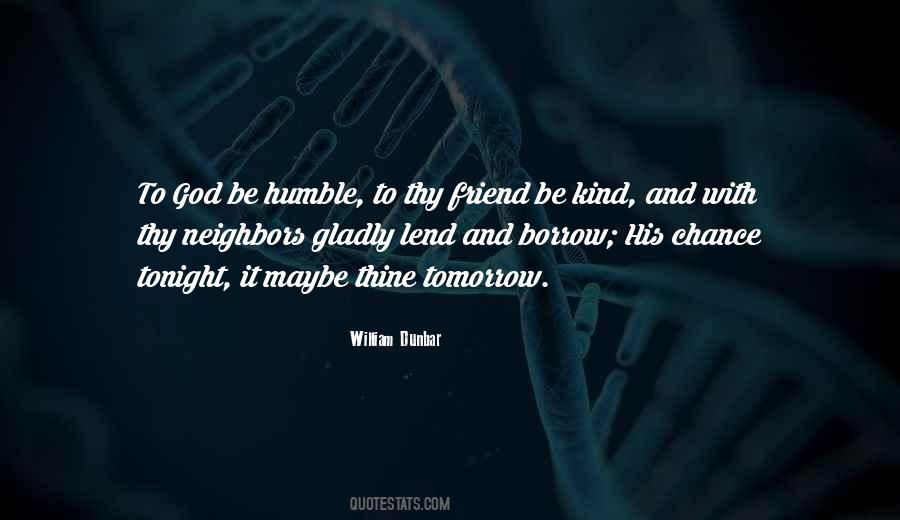 Quotes About Humble And Kind #978215