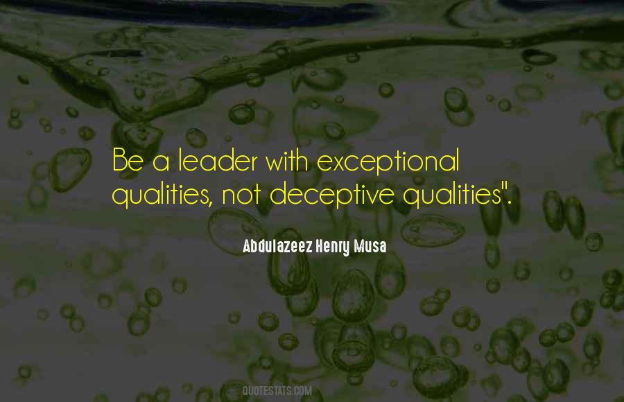 Exceptional Leadership Quotes #1331644