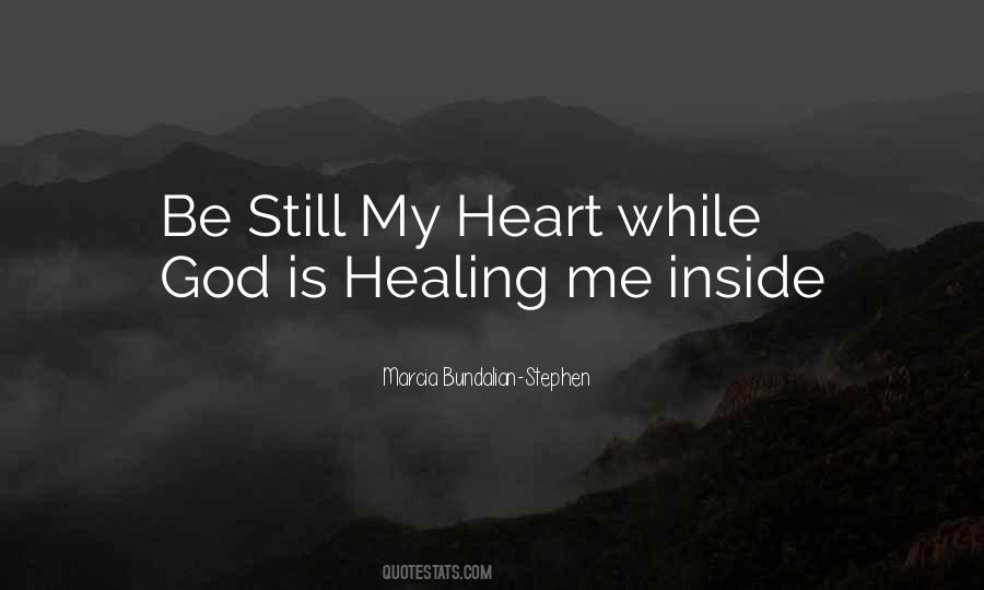 God Healing Heart Quotes #1830706