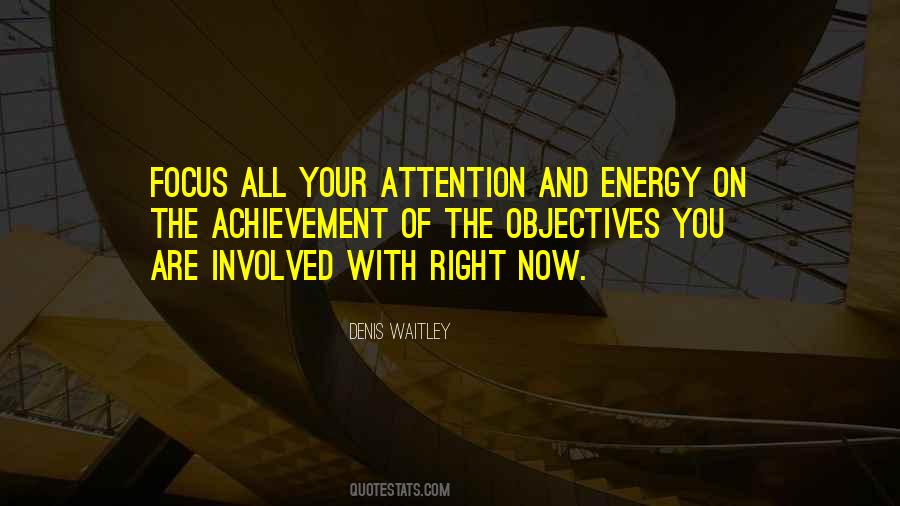 The Right Energy Quotes #347265