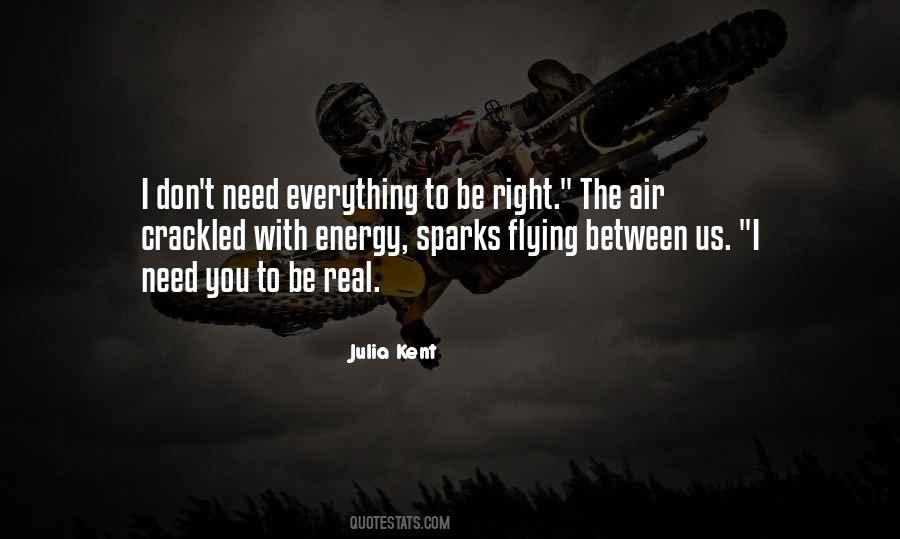 The Right Energy Quotes #417254