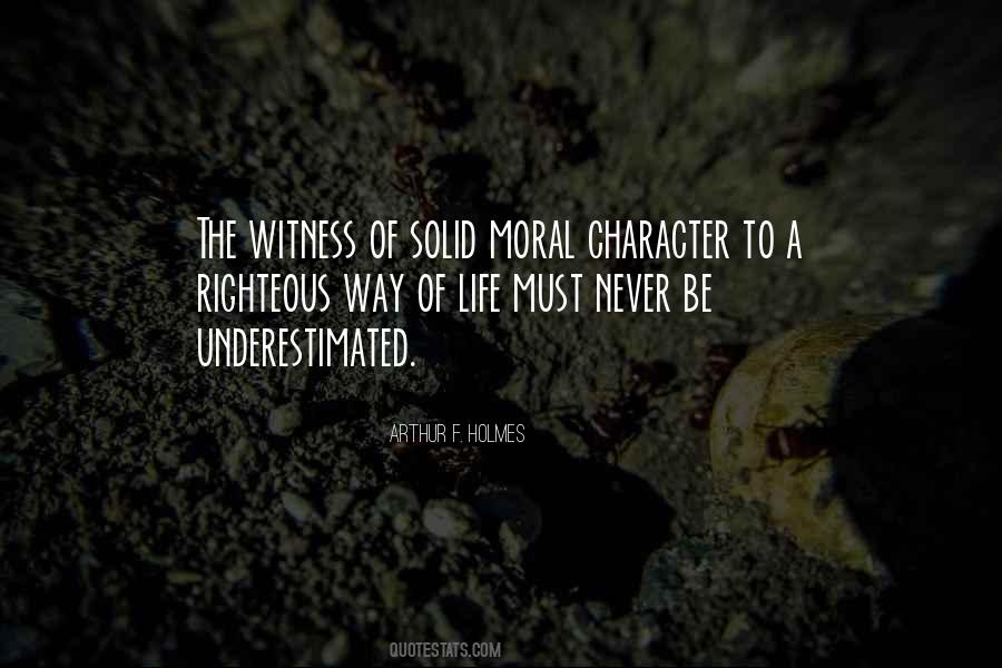 Righteous Life Quotes #1593723