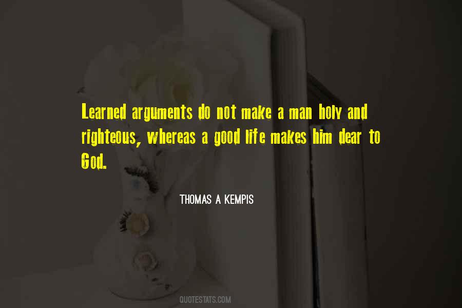 Righteous Life Quotes #1703344