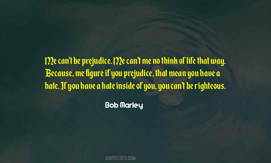 Righteous Life Quotes #1777458