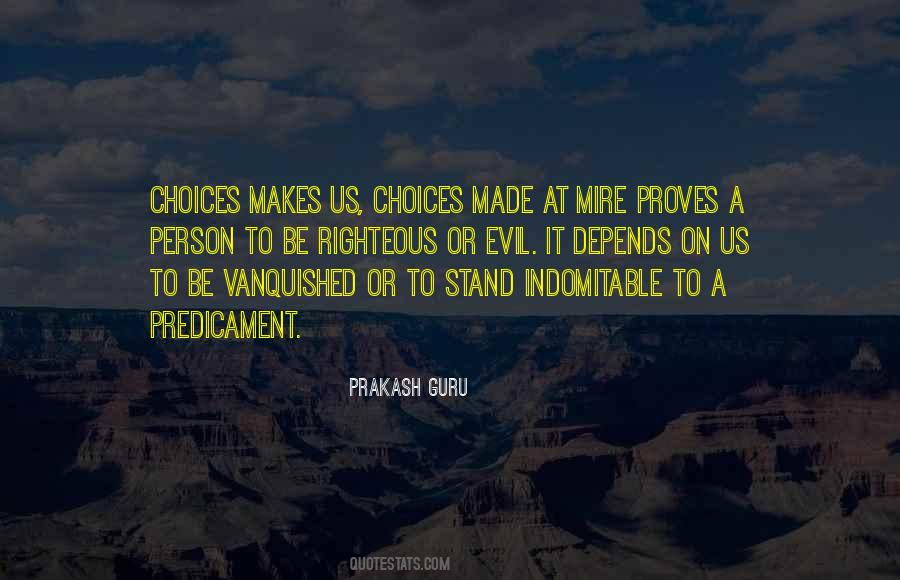 Righteous Life Quotes #204872