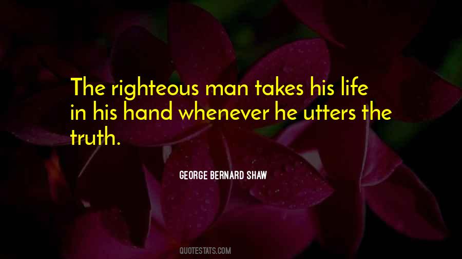 Righteous Life Quotes #743544