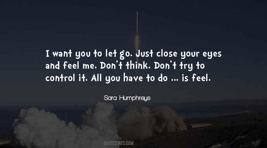 You Just Have To Let Go Quotes #115078