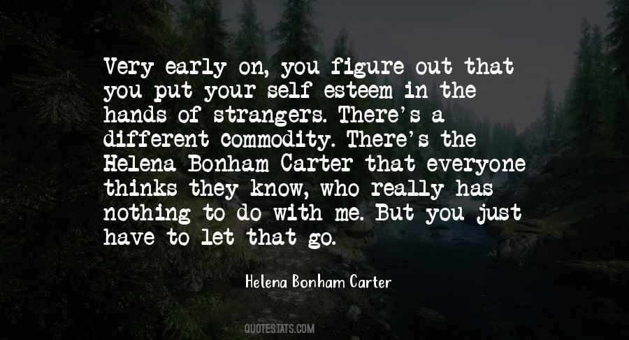 You Just Have To Let Go Quotes #1489820