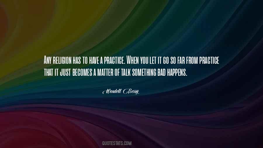 You Just Have To Let Go Quotes #1686380