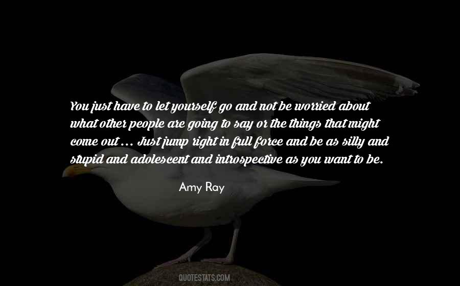 You Just Have To Let Go Quotes #1691246