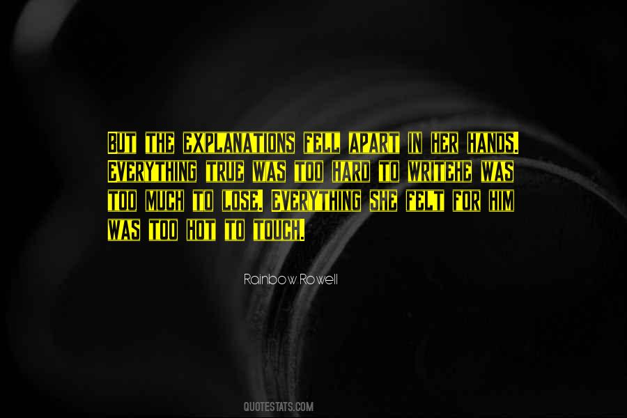 Sometimes You Lose Everything Quotes #203368