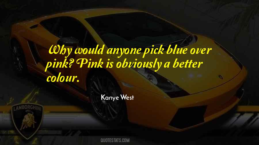 Blue Pink Quotes #684914