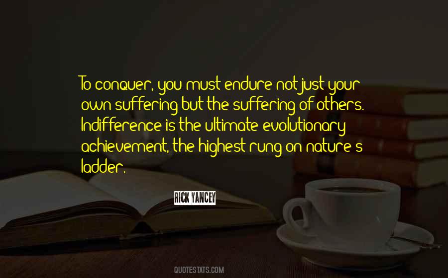 By Endurance We Conquer Quotes #220779 By Endurance We Conquer Quotes #220779