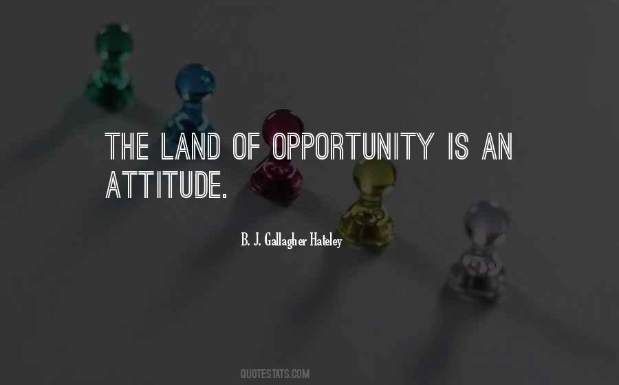 Quotes About The Land Of Opportunity #1165353