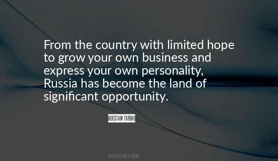 Quotes About The Land Of Opportunity #1864581