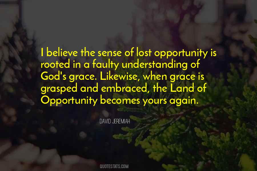 Quotes About The Land Of Opportunity #980648