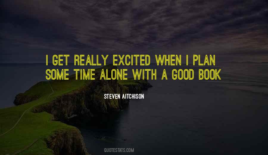 Alone With Quotes #1374927