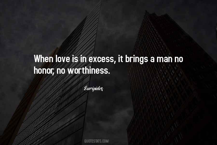 Excess Love Quotes #1715087