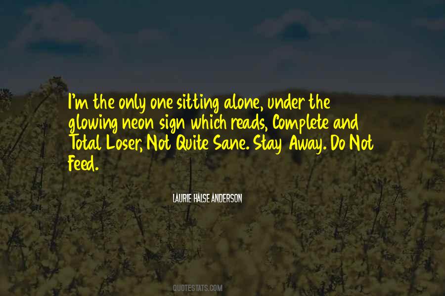 Feed One Quotes #1148342