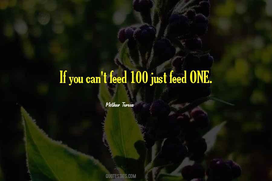 Feed One Quotes #1172582