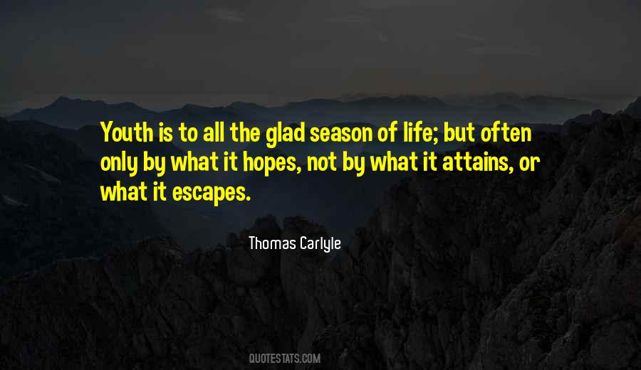 Season Of Life Quotes #1471984