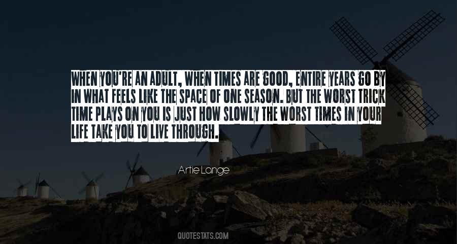 Season Of Life Quotes #1740327