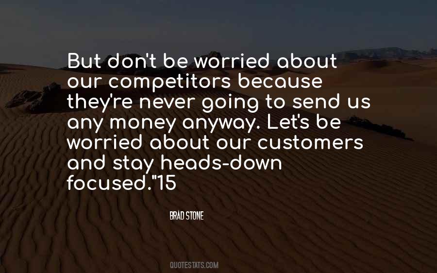 Too Focused On Myself Quotes #97108