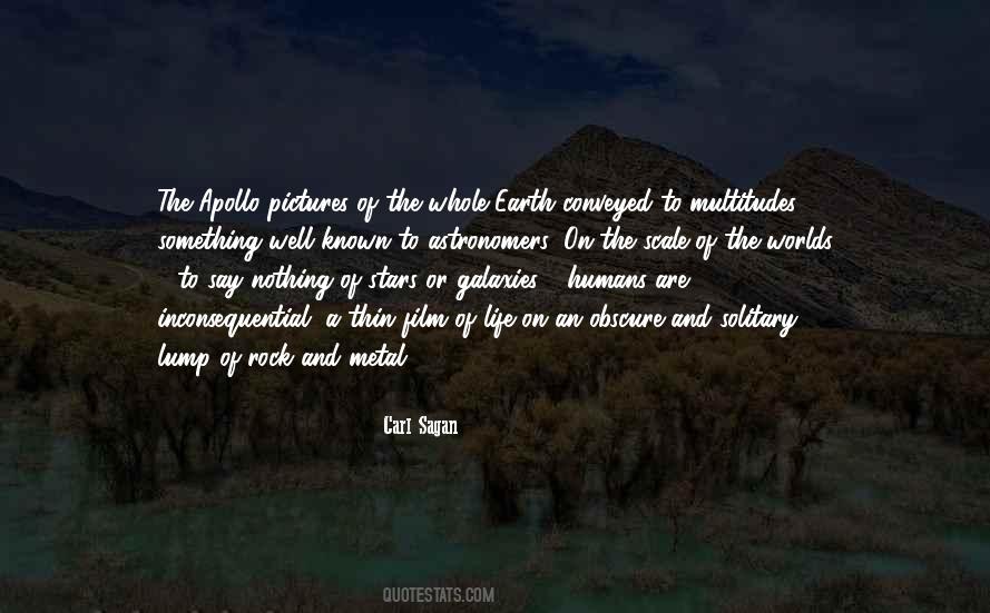 Quotes About Humans On Earth #1184493