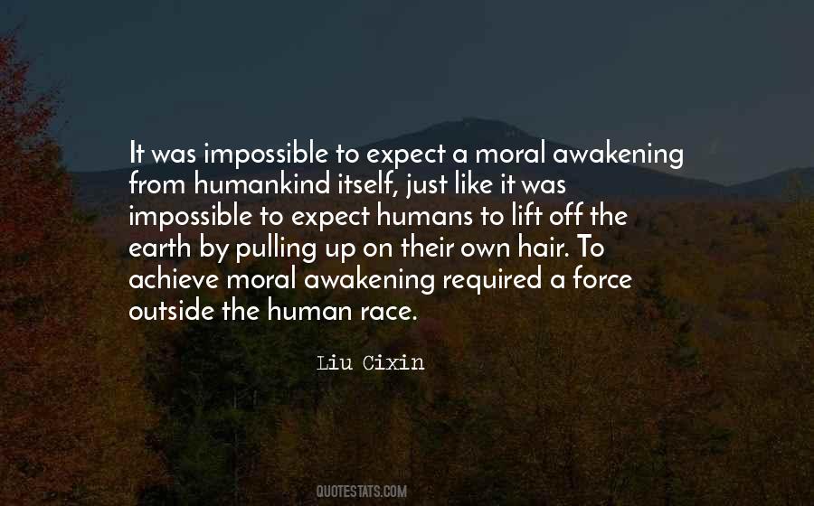 Quotes About Humans On Earth #1764879