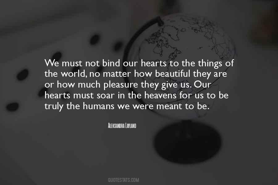 Quotes About Humans On Earth #268097