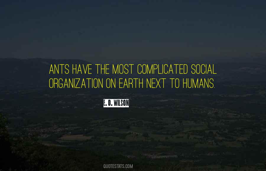 Quotes About Humans On Earth #523612