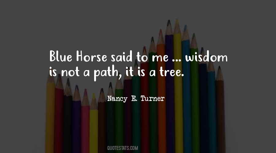 Blue Horse Quotes #967420