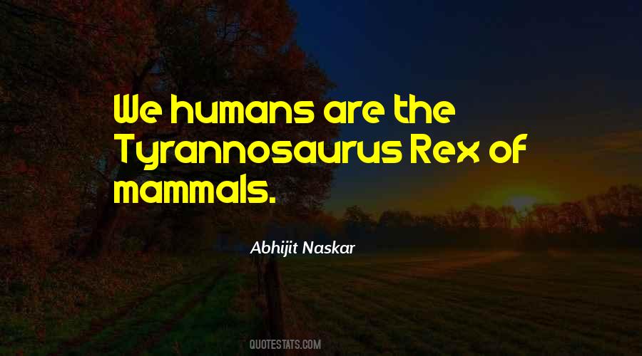 Quotes About Humans Nature #445603