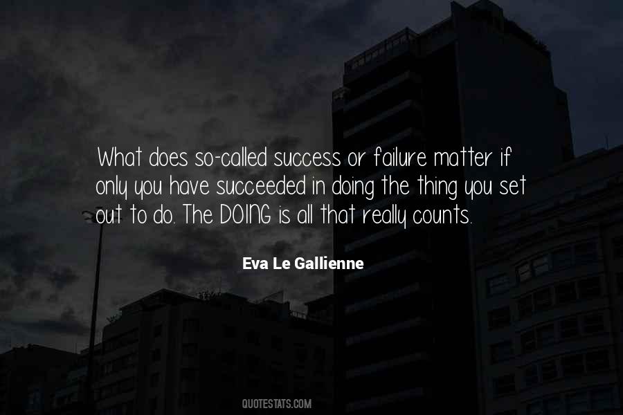 Do The Doing Quotes #999427