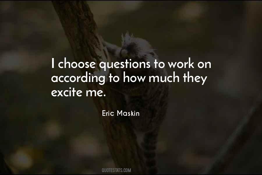 Excite Me Quotes #1504896