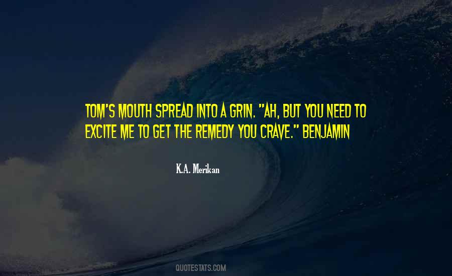 Excite Me Quotes #837667