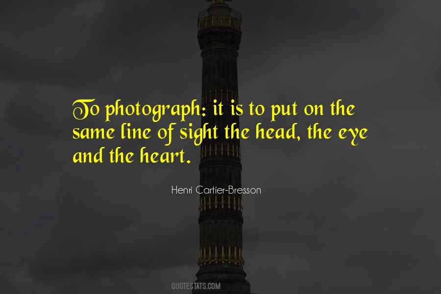 Photography Eye Quotes #719128