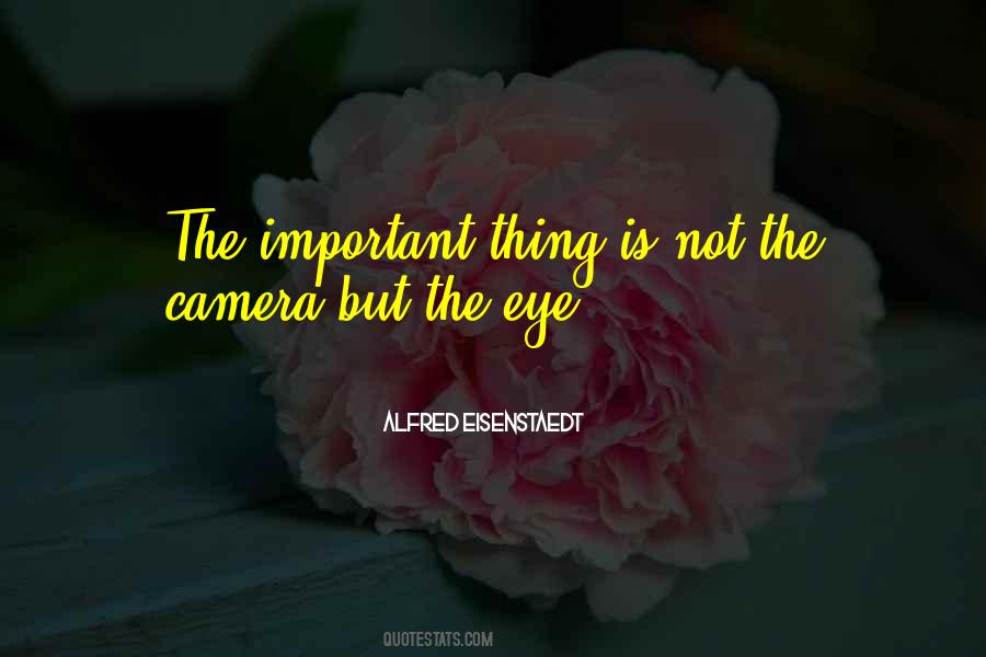 Photography Eye Quotes #831570