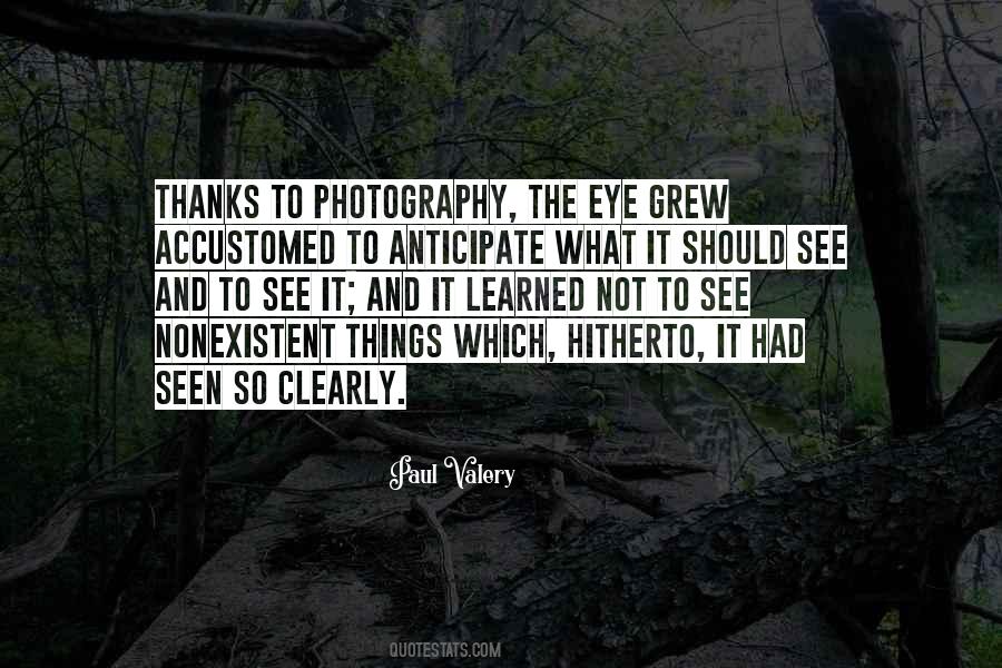 Photography Eye Quotes #942509