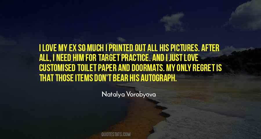 For My Ex Quotes #1265833