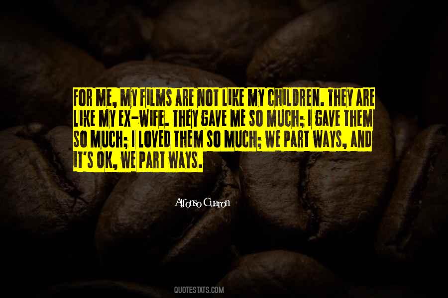 For My Ex Quotes #1664301