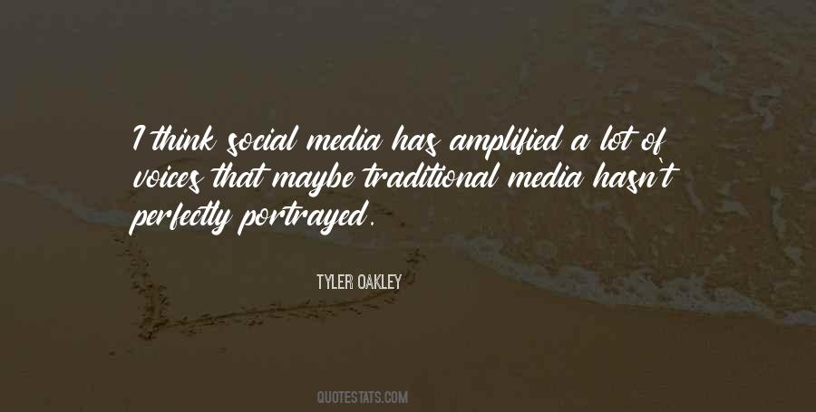 Traditional Media Quotes #1604905