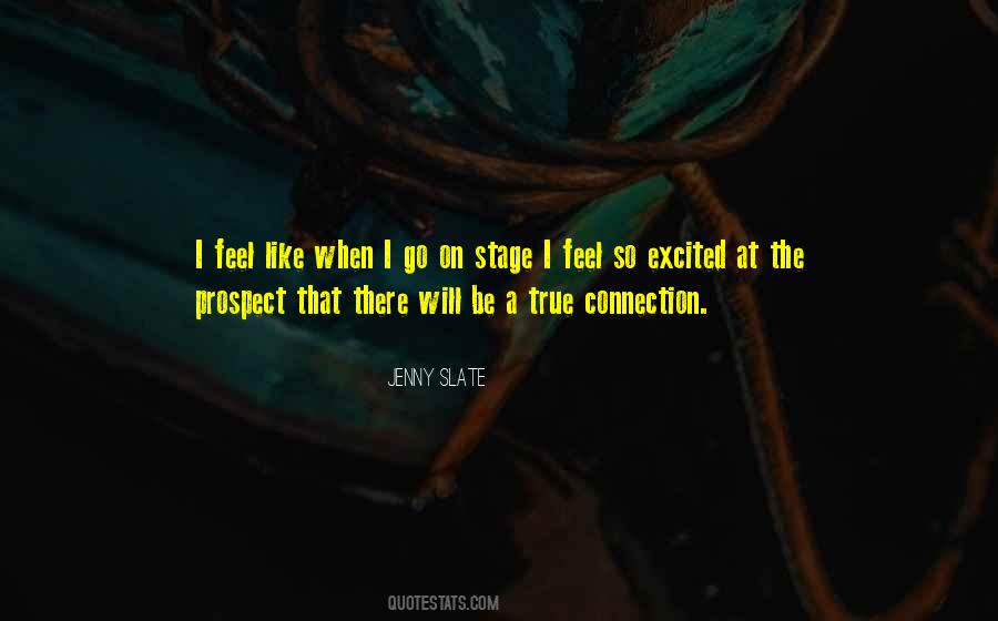Excited Like A Quotes #108423