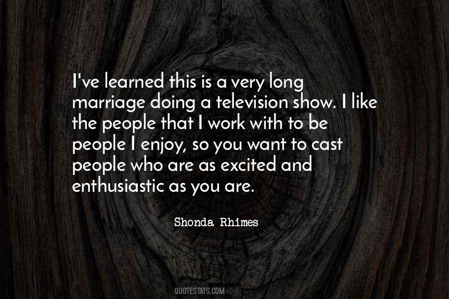 Excited Like A Quotes #1134088